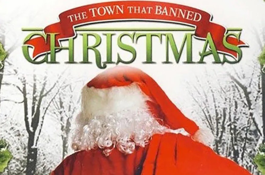 „The town that banned Christmas“ (2005)