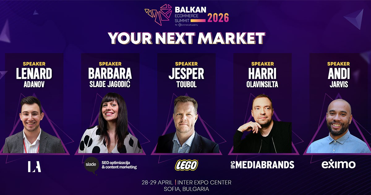 LEGO и водещи световни експерти в електронната търговия се присъединяват към Balkan eCommerce Summit 2026